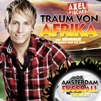 Axel Fischer - Traum Von Afrika