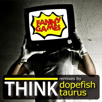 Fanny Games - Think