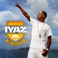 Iyaz - So Big EP