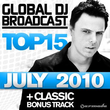 Various Artists - Global DJ Broadcast Top 15 - July 2010