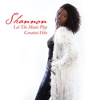 Shannon - Let The Music Play - Greatest Hits