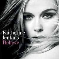 Katherine Jenkins - Believe (US Standard Digital)