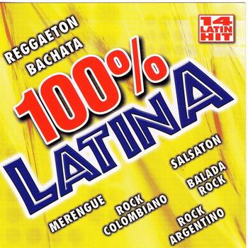 Various Artists - 100% Latina, Vol.1