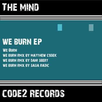 The Mind (Spain) - We Burn