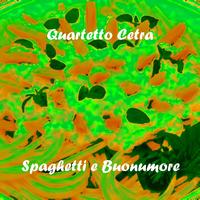 Quartetto Cetra - Spaghetti e buonumore