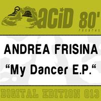Andrea Frisina - My Dancer - EP