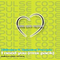 Hitfinders - I Need You (Rmx Pack)