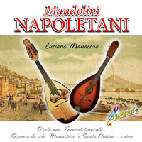 Luciano Manacore - Mandolini Napoletani