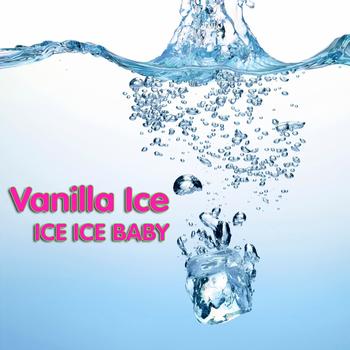 Vanilla Ice - Ice Ice Baby (Re-Recorded Version)