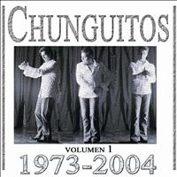 Los Chunguitos - Chunguitos 1973-2004, Vol. 1
