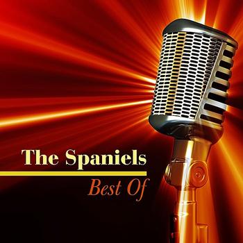 The Spaniels - Best of