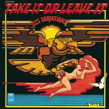 Les Variations - Take It Or Leave It