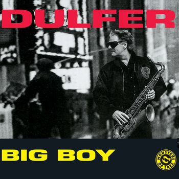 Hans Dulfer - Big Boy