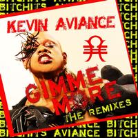 Kevin Aviance - Gimme More