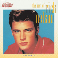 Ricky Nelson - The Best Of Rick Nelson (Vol. 2)
