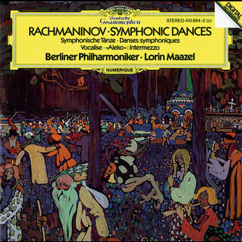 Berliner Philharmoniker, Lorin Maazel - Rachmaninoff: Symphonic Dances, Op.45; Intermezzo "Aleko"; Vocalise, Op.34