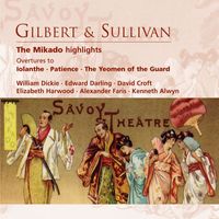 Kenneth Alwyn - Sullivan: The Mikado (Highlights) & Overtures