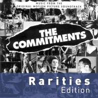 The Commitments - The Commitments (Rarities Edition)