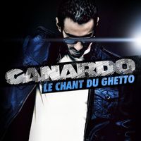 Canardo - Le Chant Du Ghetto
