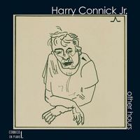 Harry Connick Jr. - Other Hours: Connick On Piano Vol 1
