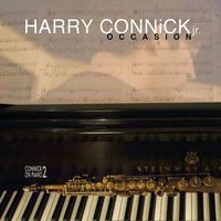 Harry Connick Jr. - Occasion: Connick on Piano 2