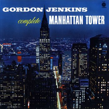 Gordon Jenkins - Complete Manhattan Tower