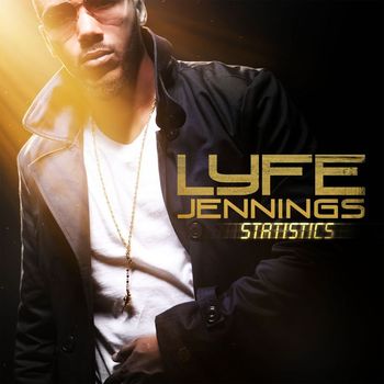 Lyfe Jennings - Statistics