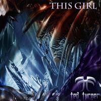 Ted Turner - This Girl