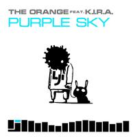 The Orange feat. K.I.R.A. - Purple Sky