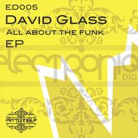 David Glass - All About The Funk EP
