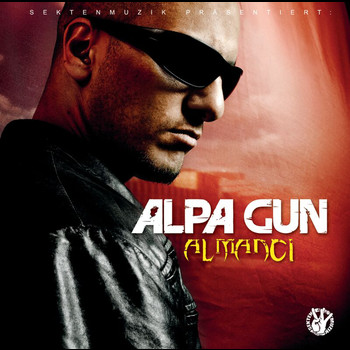 Alpa Gun - Almanci