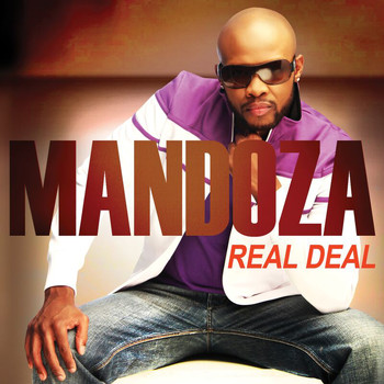 Mandoza - Real Deal