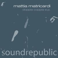 Mattia Matricardi - Doppia coppia - EP