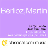 Serge Baudo - Hector Berlioz, Les Nuits D'Eté, Op. 7 (Summer Nights)