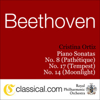 Cristina Ortiz - Ludwig van Beethoven, Piano Sonata No. 8 In C Minor, Op. 13 (Pathétique)