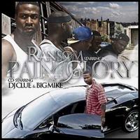 Ransom - Pain and Glory (Co-Starring DJ Clue and Big Mike)