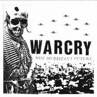 Warcry - Not So Distant Future