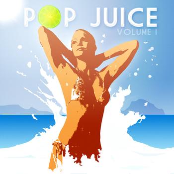 Various Artists - Pop Juice Vol. 1