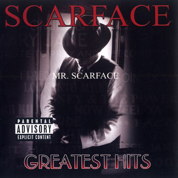 Scarface - Greatest Hits (Explicit)