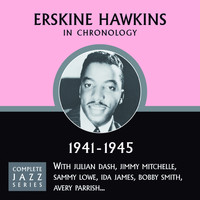 ERSKINE HAWKINS - Complete Jazz Series 1941 - 1945