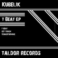 Kubelik - T Beat