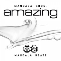 Mandala Bros. - Amazing