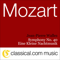 Jean-Pierre Wallez - Wolfgang Amadeus Mozart, Symphony No. 40 In G Minor, K. 550