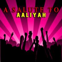 Modern R&B All Stars - A Salute To Aaliyah