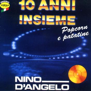 Nino D'Angelo - 10 anni insieme
