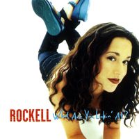 Rockell - What Are You Lookin' At?