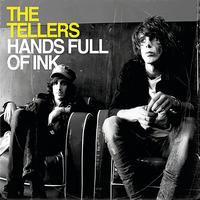 The Tellers - Hands Full of Ink