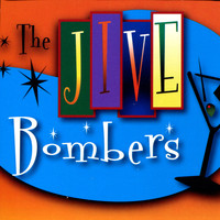 The Jive Bombers - JUMP! With the Jive Bombers