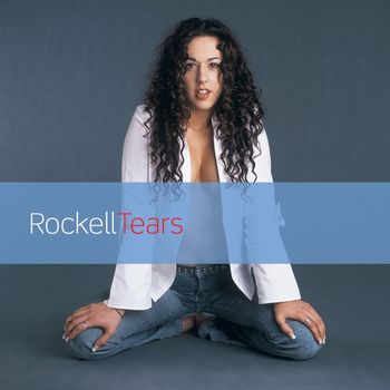 Rockell - Tears - EP