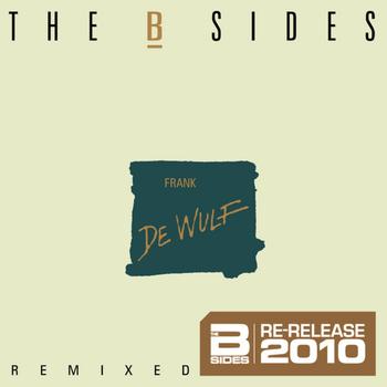 Frank De Wulf - The B-Sides - Volume 4 - Remixes